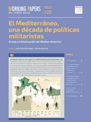 Working Paper "El Mediterráneo, una década de políticas militaristas. Armas y militarización del mediterráneo Sur" 