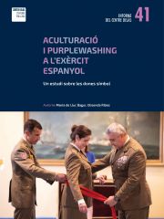 Informe 41: Aculturació i purplewashing a l’exèrcit espanyol. Un estudi sobre les dones símbol