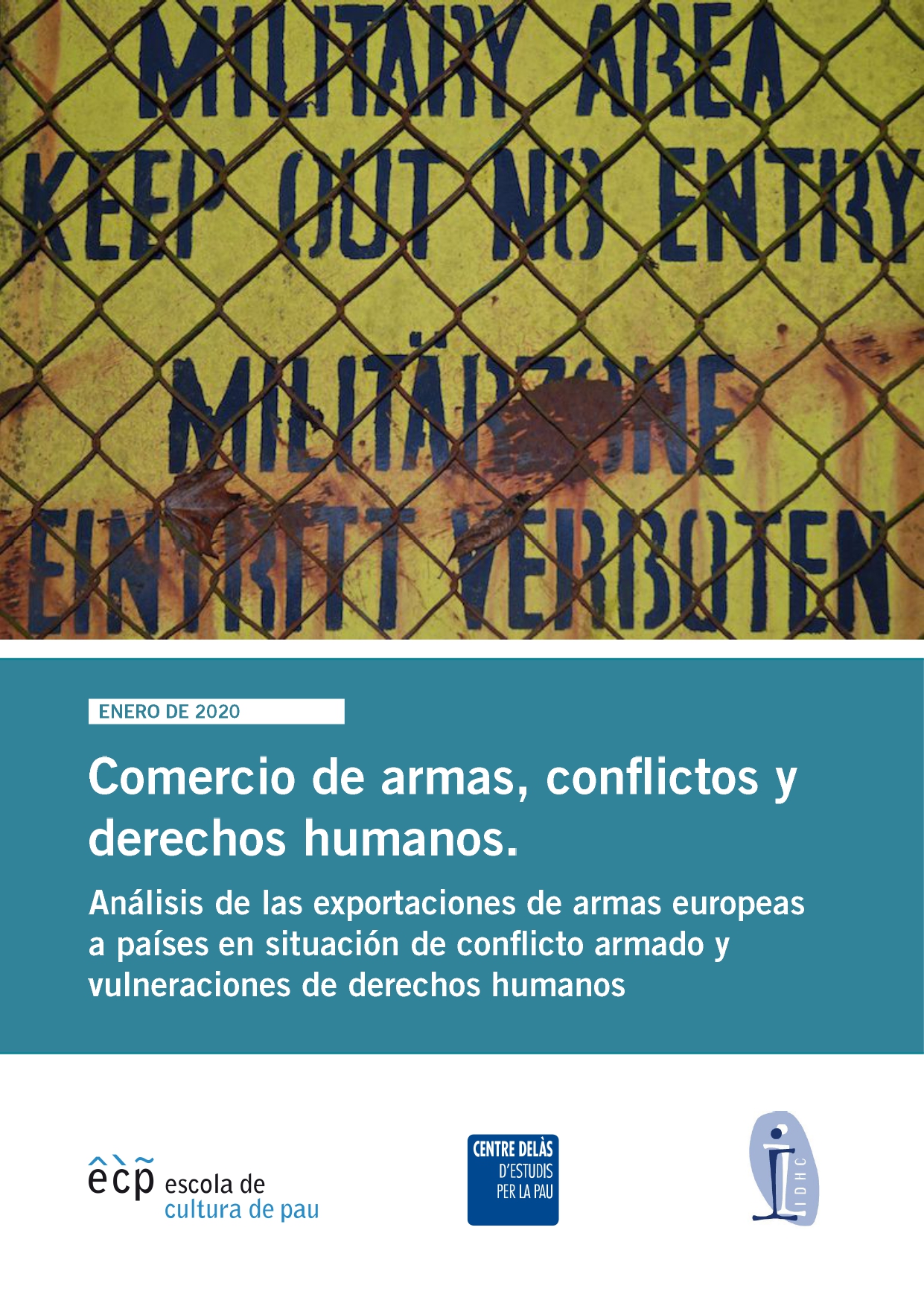 portada Informe ComercioArmas Conflictos DDHH ECP IDHC web CAST