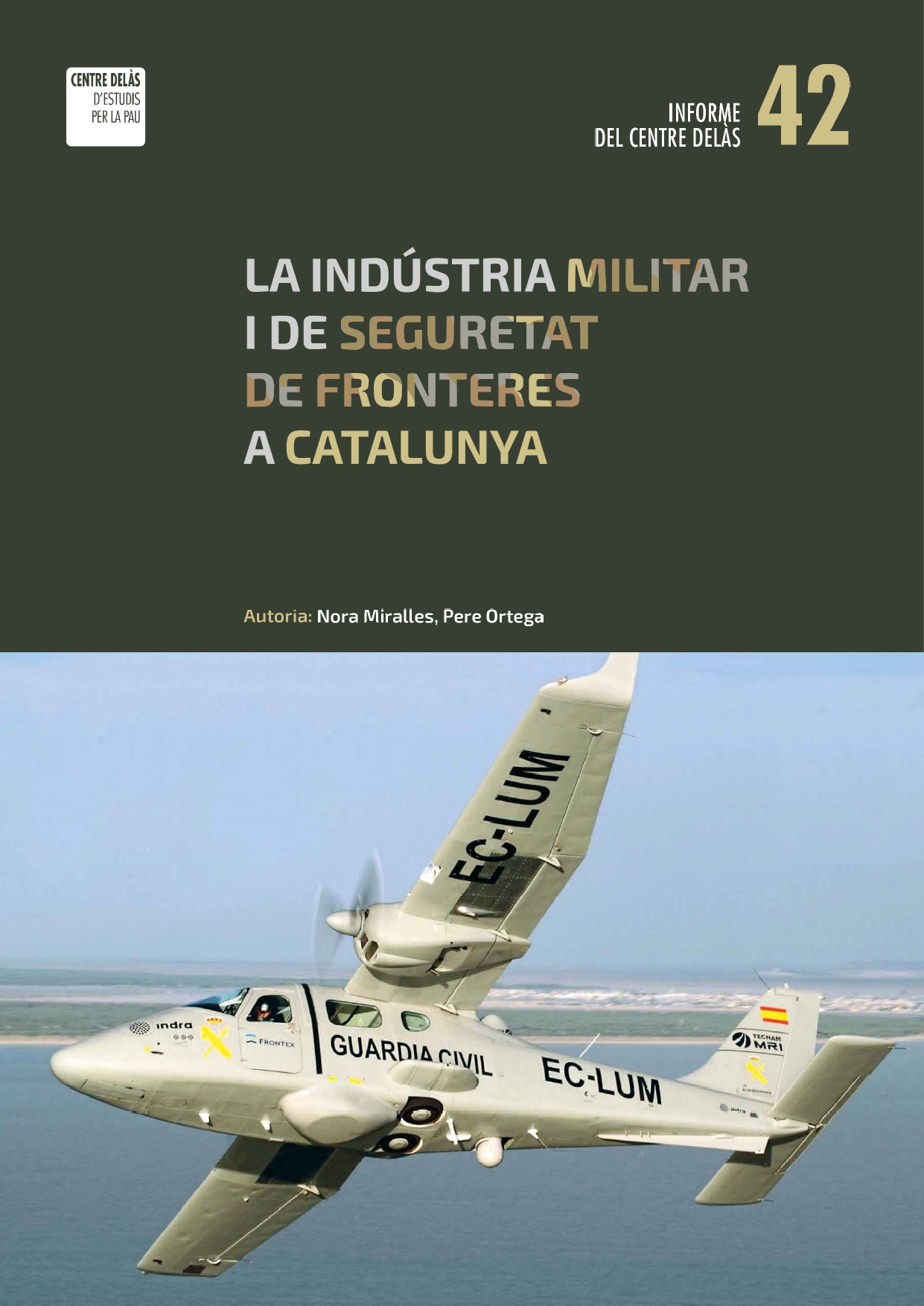 portada informe42 IndustriaMilitarIDeSeguretatCatalunya CAT