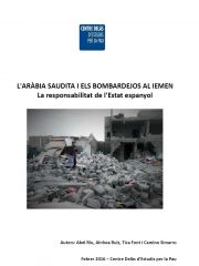 Informe del Centre Delàs: L'Aràbia Saudita i els bombardejos al Iemen: La Responsabilitat de l'Estat espanyol