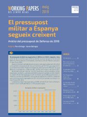 Working Paper: El pressupost militar a Espanya continua creixent