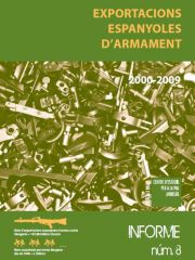 Informe 8: Exportacions espanyoles d'armament 2000-2009
