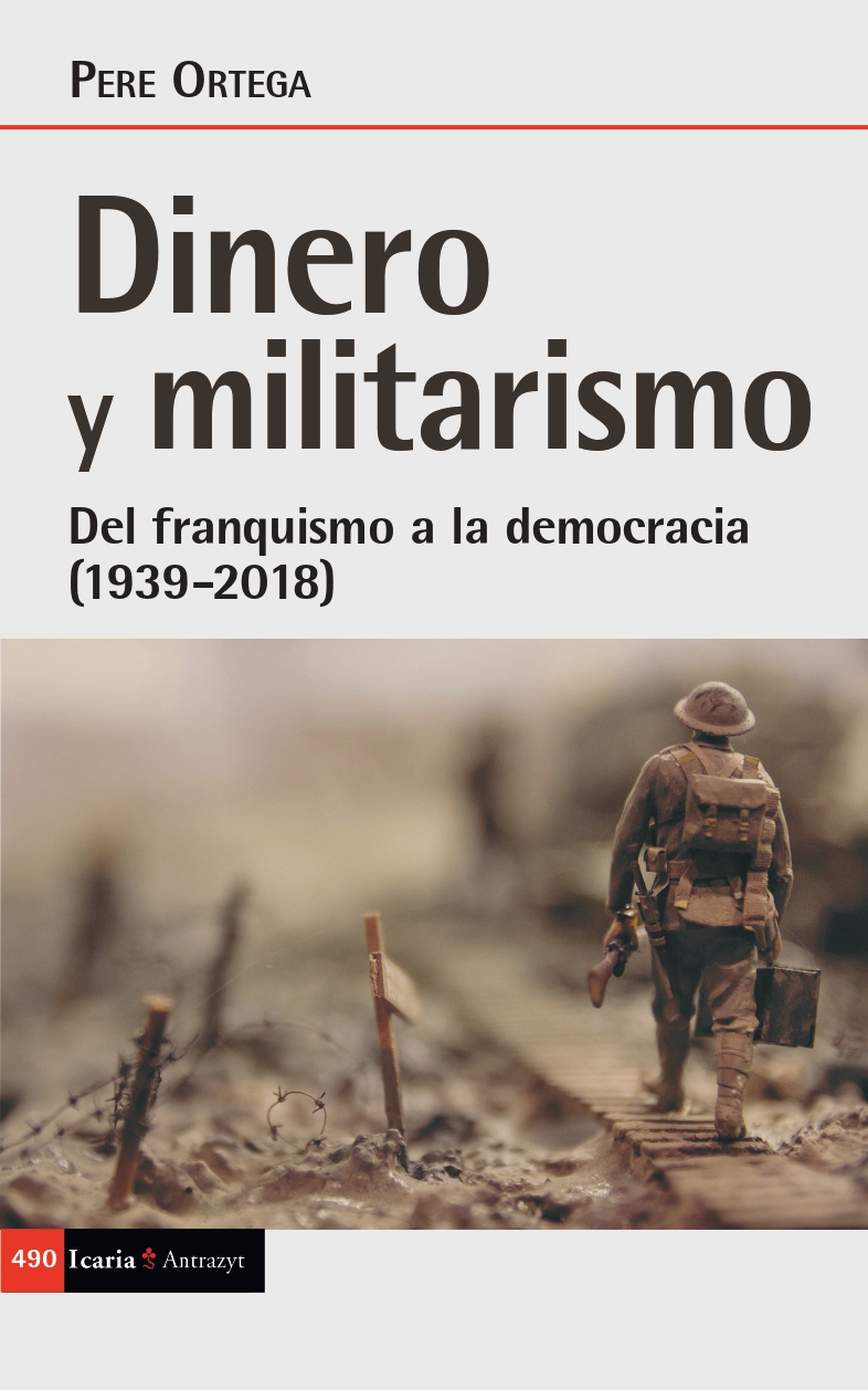 Portada Dinero y militarismo POrtega IcariaEditorial